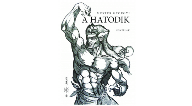 Mester_Gyorgyi_A_hatodik_Ad Librum